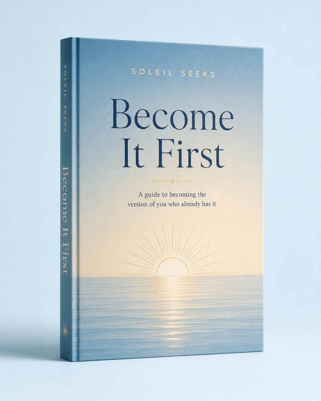 Become It First guide cover by Soleil Seeks